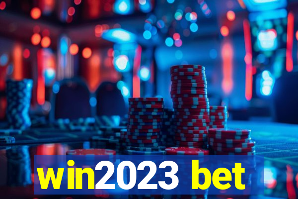 win2023 bet