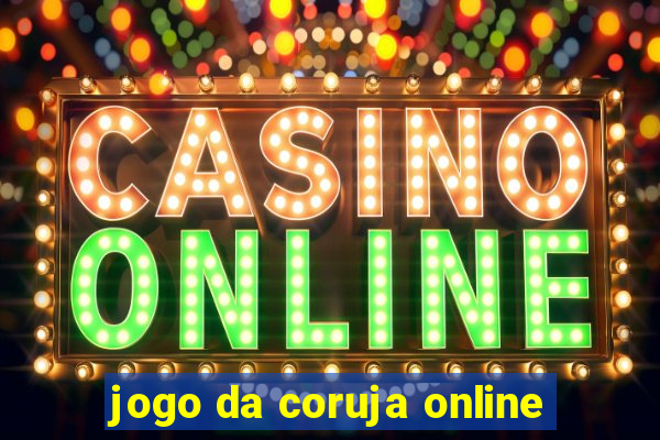 jogo da coruja online