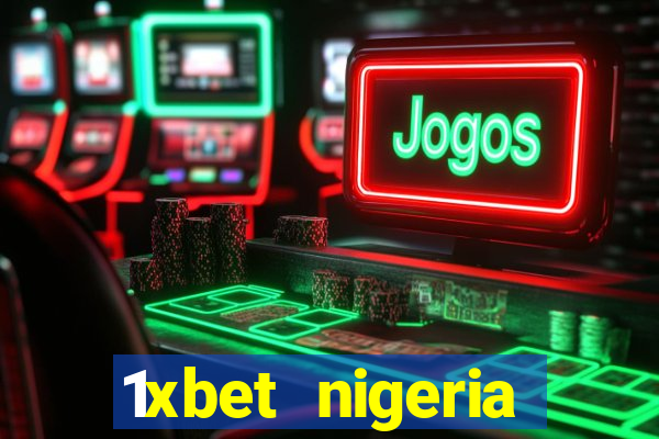 1xbet nigeria casino review