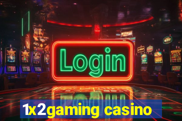 1x2gaming casino