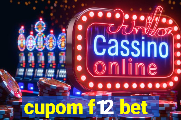 cupom f12 bet