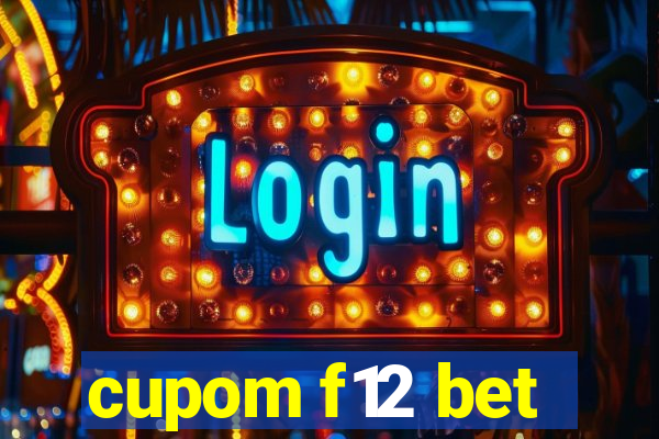 cupom f12 bet