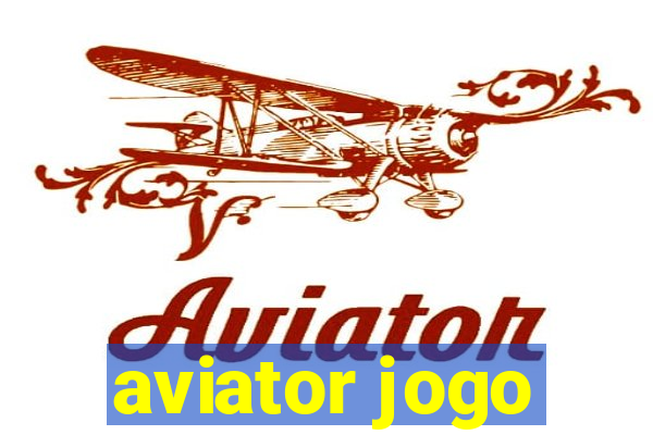 aviator jogo