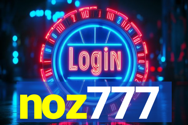 noz777