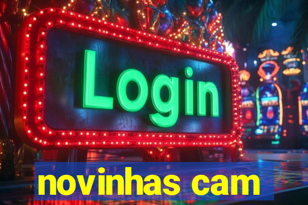 novinhas cam