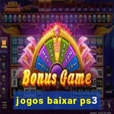 jogos baixar ps3