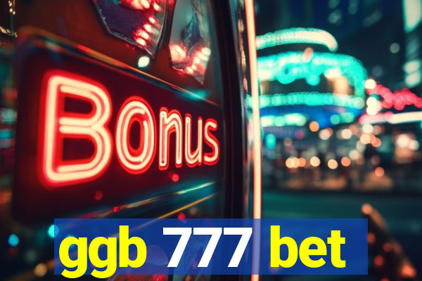 ggb 777 bet