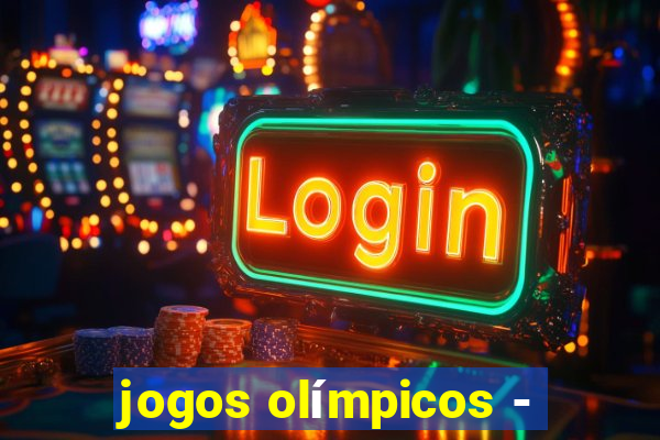 jogos olímpicos -