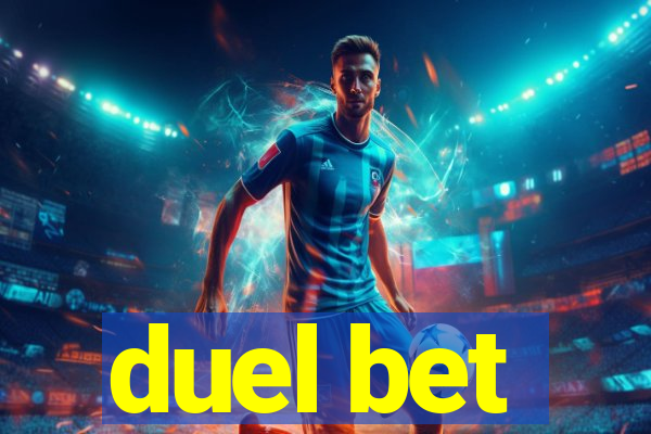 duel bet