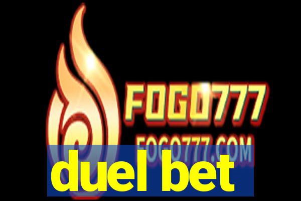 duel bet