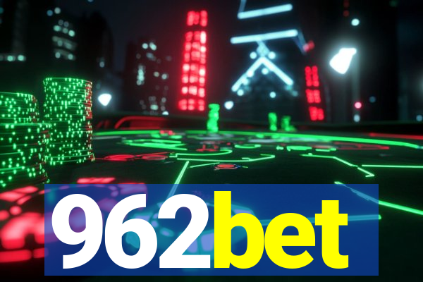 962bet