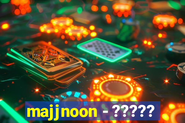 majjnoon - ?????