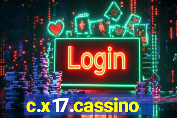 c.x17.cassino