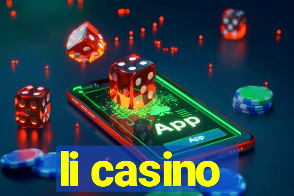 li casino