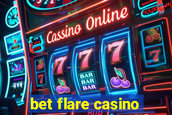 bet flare casino