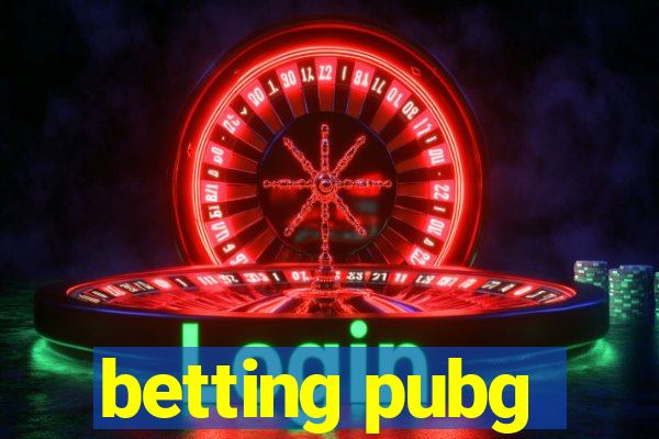 betting pubg