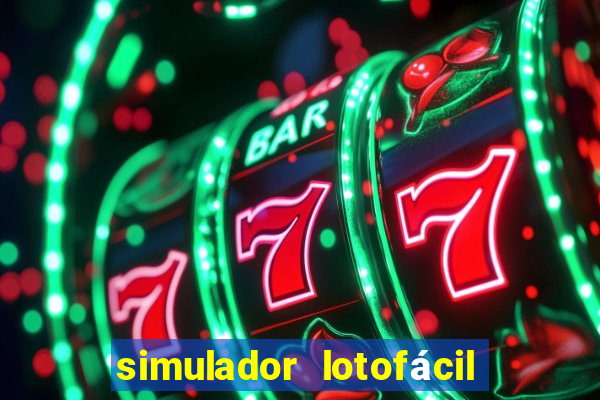 simulador lotofácil só matemática