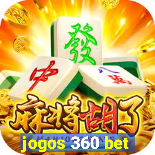 jogos 360 bet