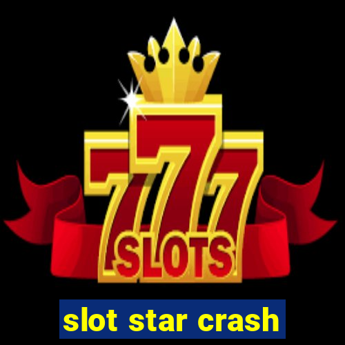 slot star crash