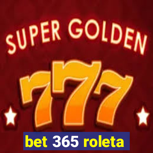 bet 365 roleta