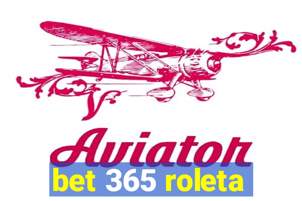 bet 365 roleta