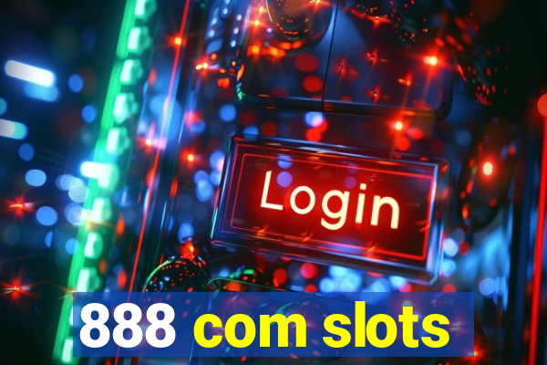 888 com slots