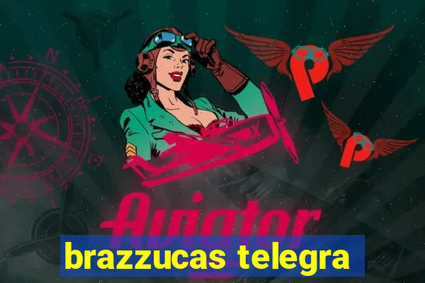 brazzucas telegra