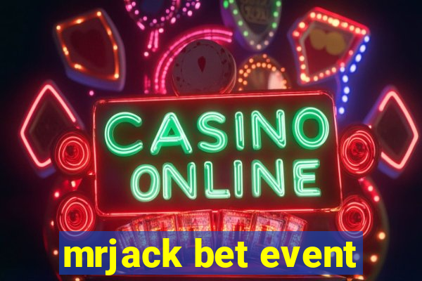 mrjack bet event