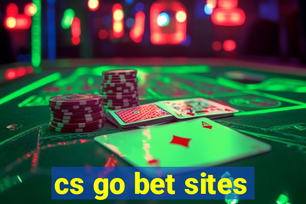 cs go bet sites