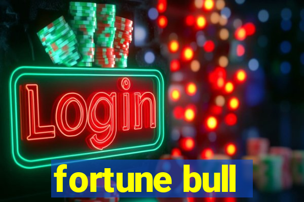 fortune bull