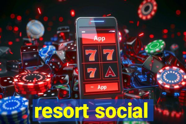 resort social