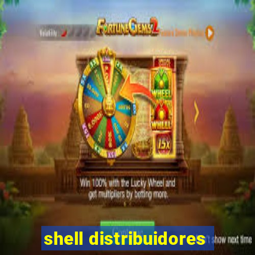 shell distribuidores