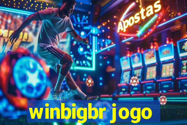 winbigbr jogo