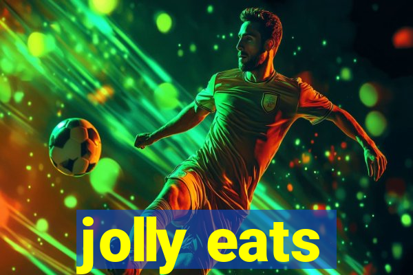 jolly eats