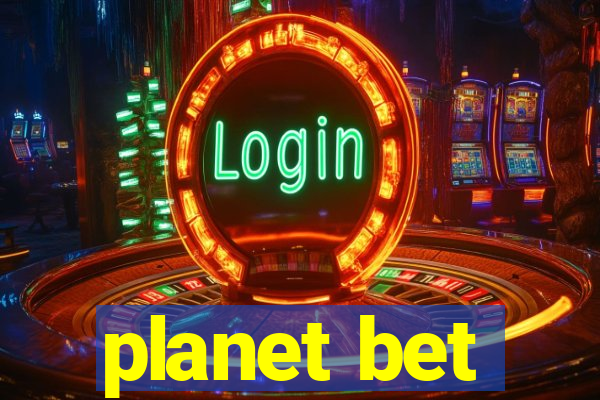 planet bet