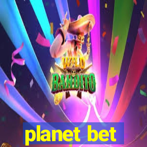 planet bet