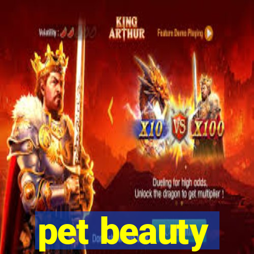 pet beauty