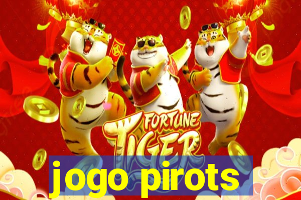 jogo pirots