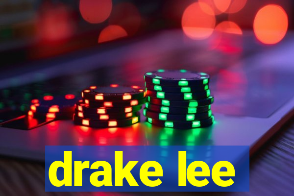 drake lee