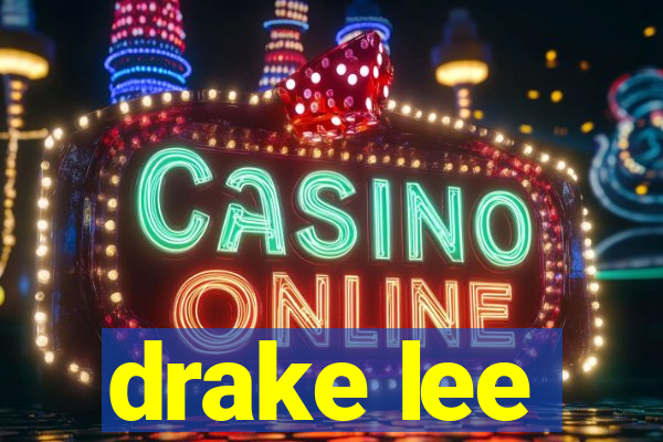 drake lee