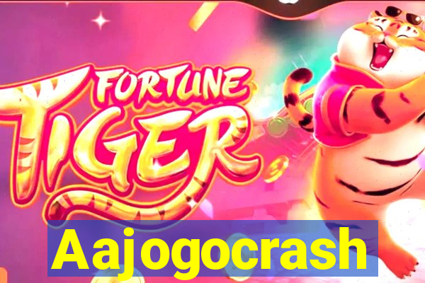 Aajogocrash