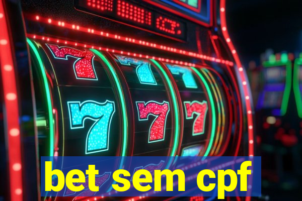 bet sem cpf