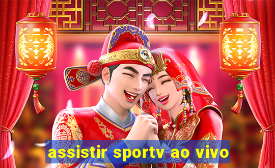 assistir sportv ao vivo