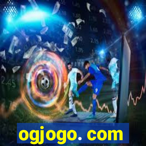 ogjogo. com