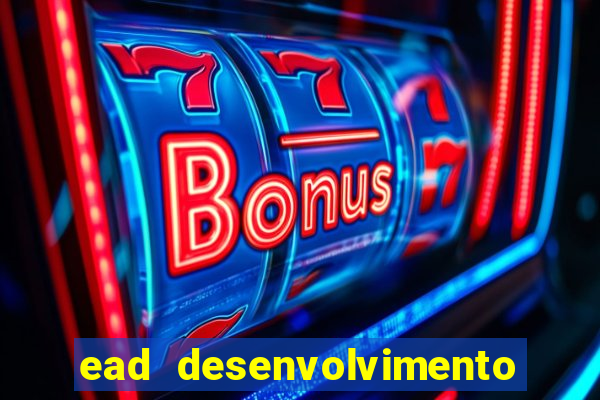 ead desenvolvimento de jogos