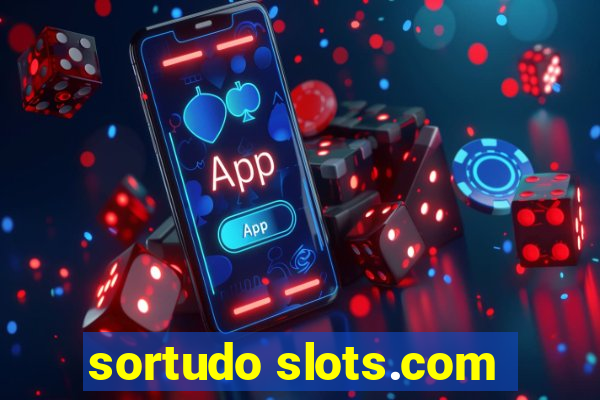 sortudo slots.com