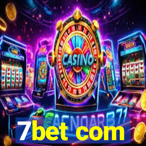 7bet com