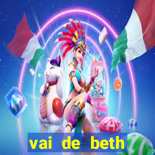 vai de beth gusttavo lima