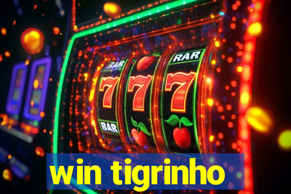 win tigrinho