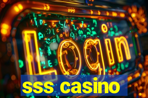 sss casino